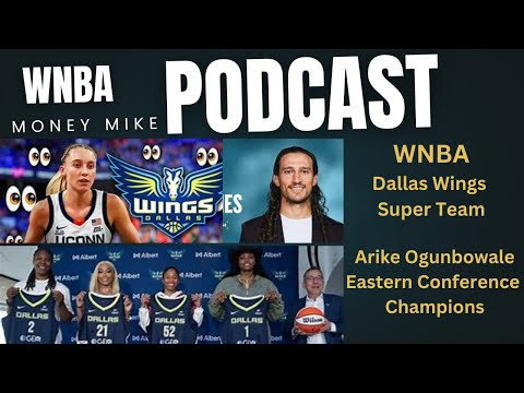 Dallas Wings’ Superteam? Chris Koclanes, Paige Bueckers, Arike & Carrington