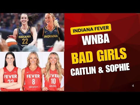 “Caitlin Clark & Sophie Cunningham Are the WNBA’s New Bad Girls | Indiana Fever’s Bold Era Begins”
